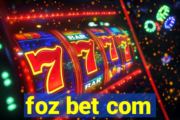 foz bet com